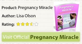 &quot;Pregnancy Miracle Does It Work